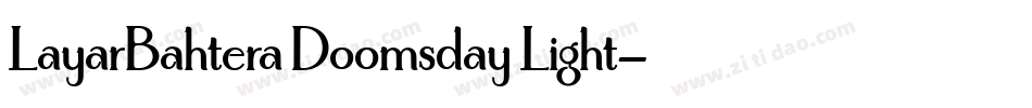 LayarBahtera Doomsday Light字体转换